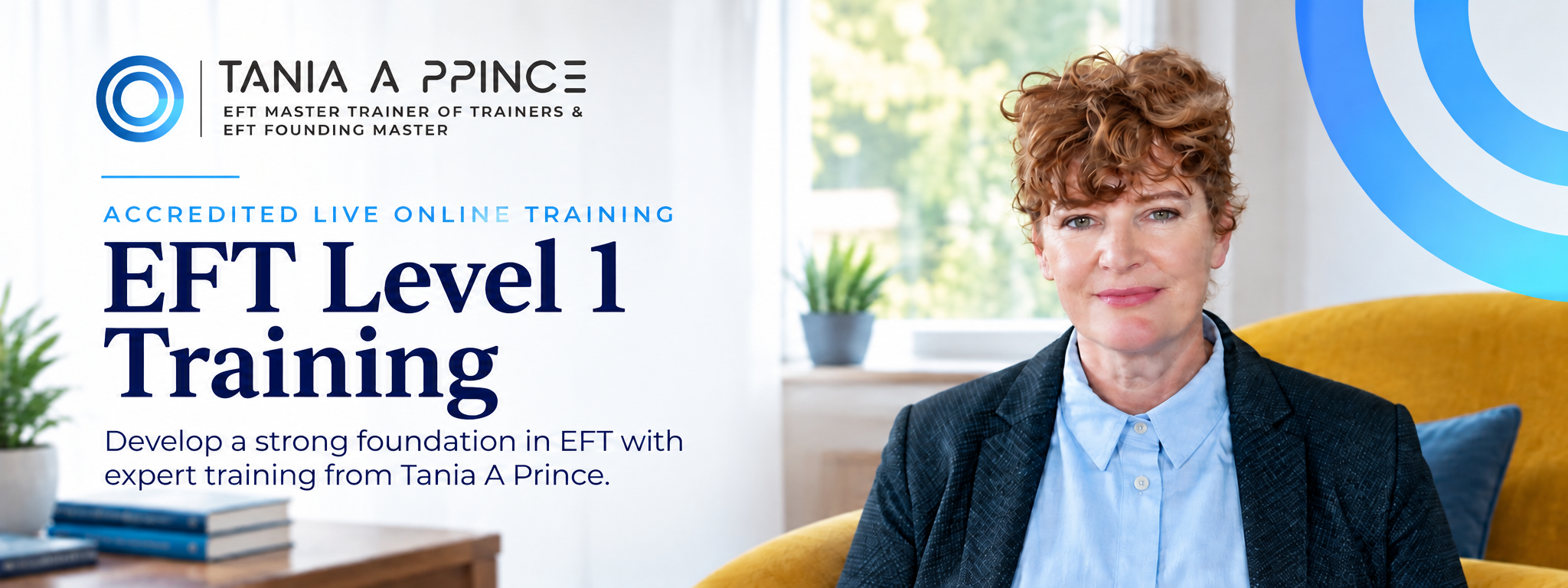 EFT Level 1 Training with Tania A Prince