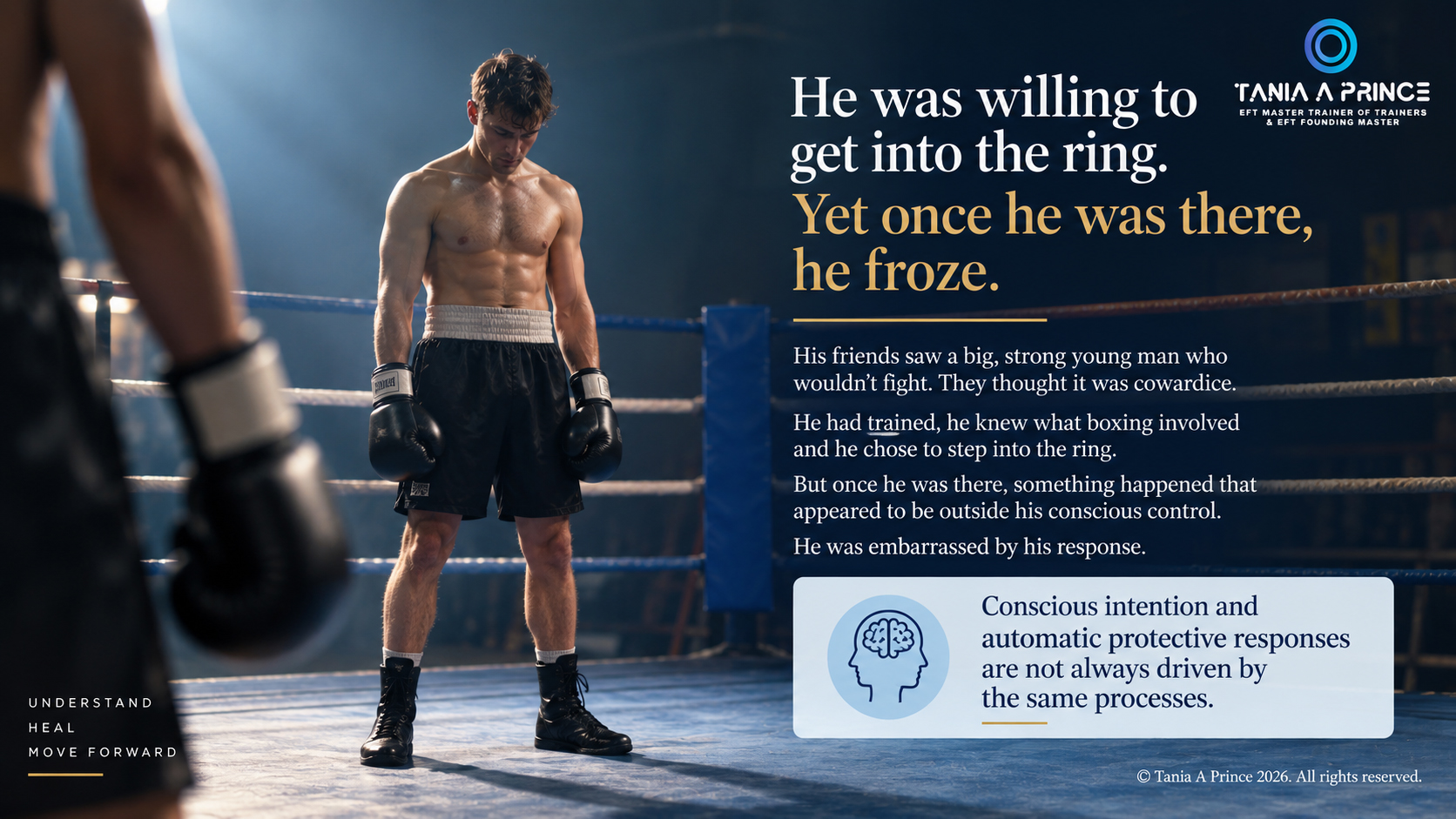Boxer standing frozen in a boxing ring illustrating how conscious intention and an automatic protective freeze response can be different
